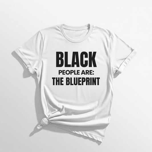 ASI Statement Tee – Black People Are: The Blueprint