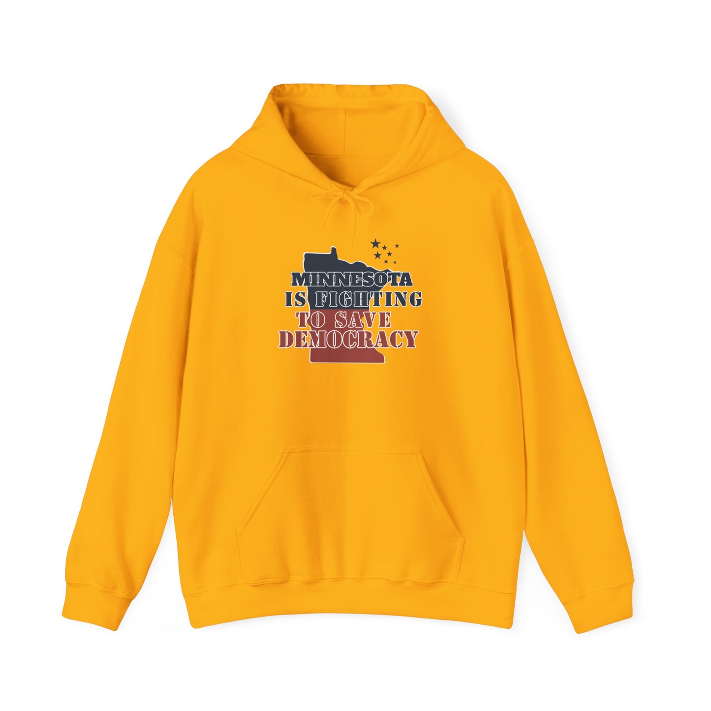 ASI Statement Hoodie – Minnesota is Fighting to Save Democracy (Design C)