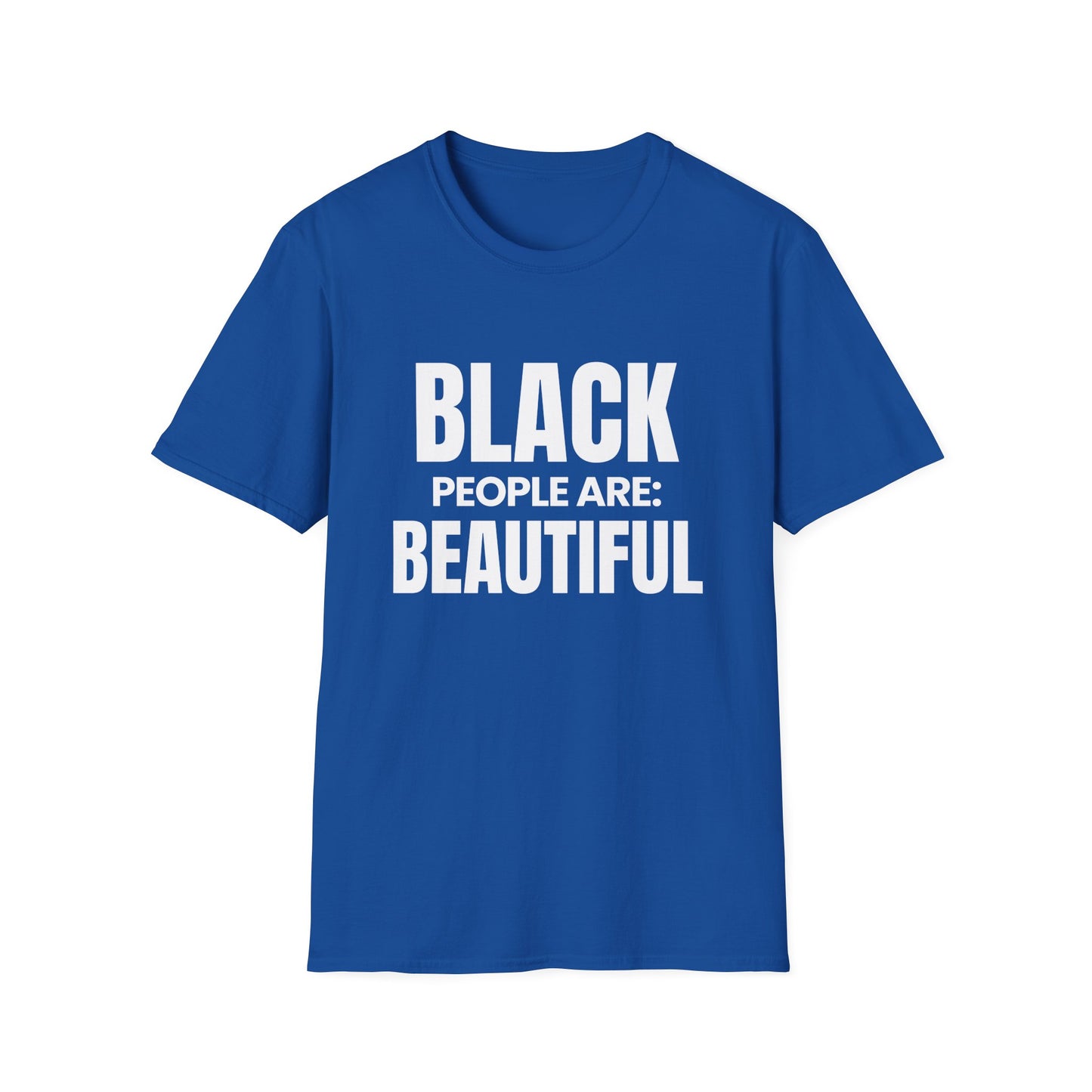 ASI Statement Tee – Black People Are: Beautiful