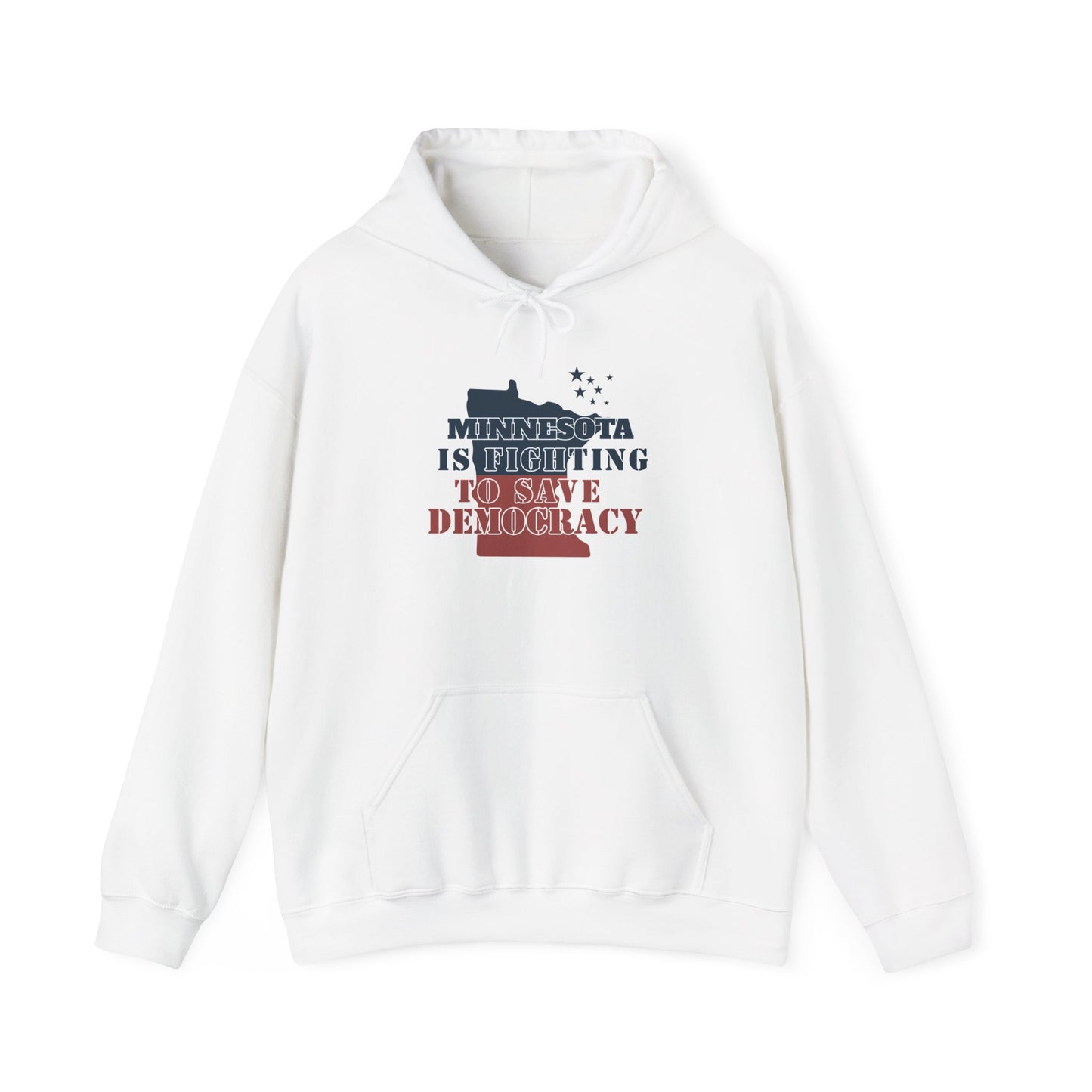 ASI Statement Hoodie – Minnesota is Fighting to Save Democracy (Design C)