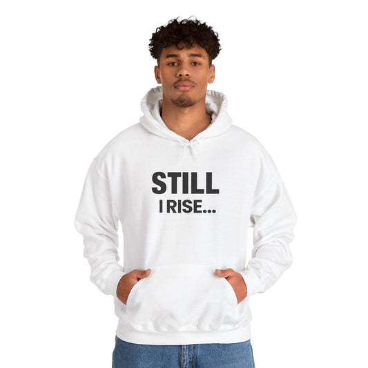 ASI Statement Hoodie – Still I Rise…