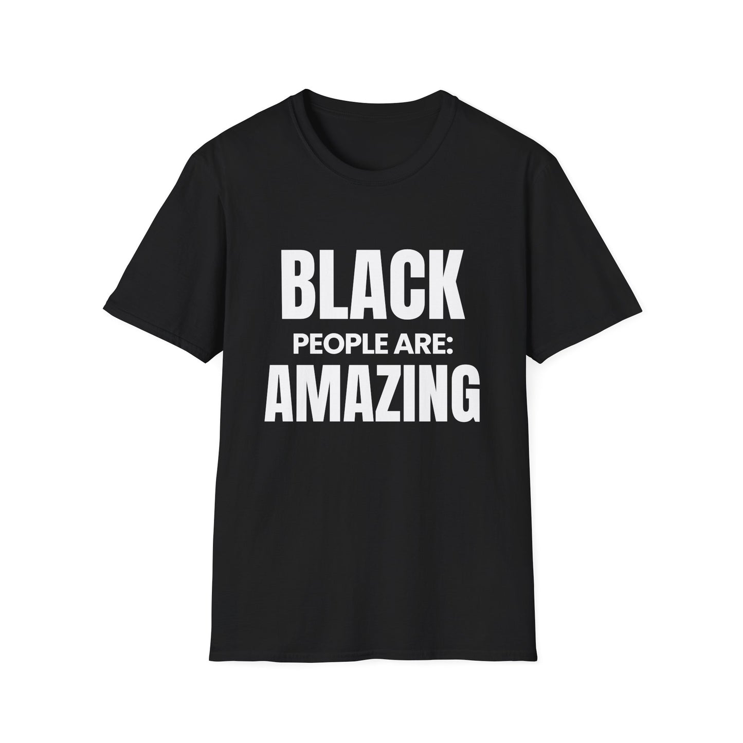 ASI Statement Tee – Black People Are: Amazing