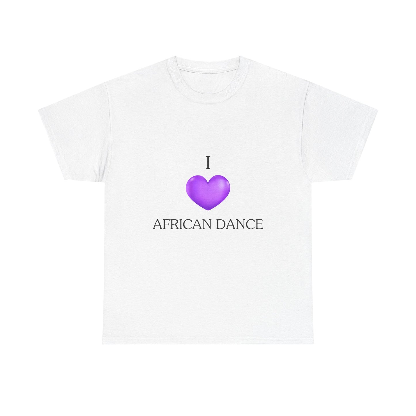African Soul International - I Love African Dance Tee