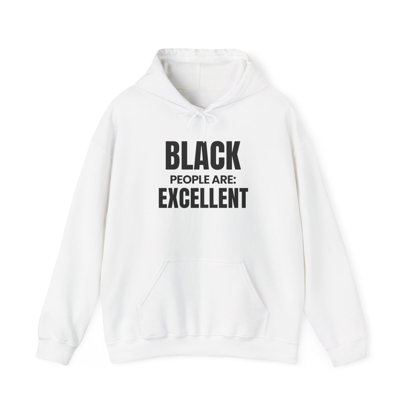 ASI Statement Hoodie – Black People Are: Excellent