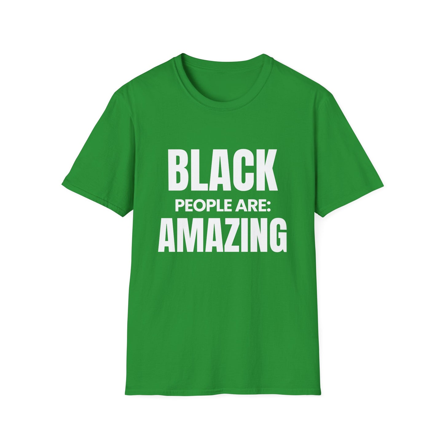 ASI Statement Tee – Black People Are: Amazing