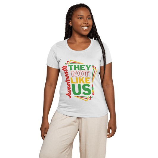 Juneteenth “They Not Like Us” – Unisex T-Shirt