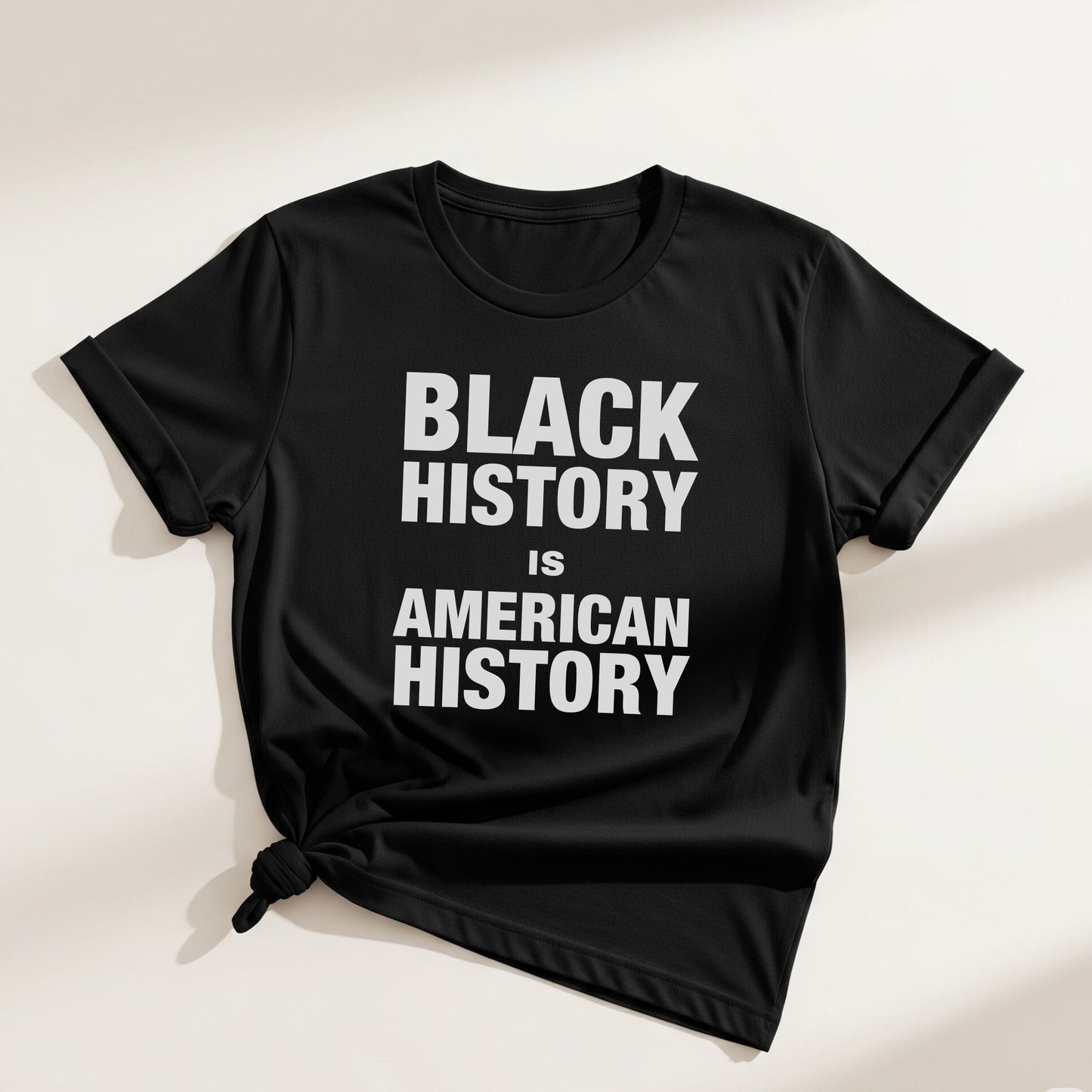 ASI Statement Tee – Black History Is American History