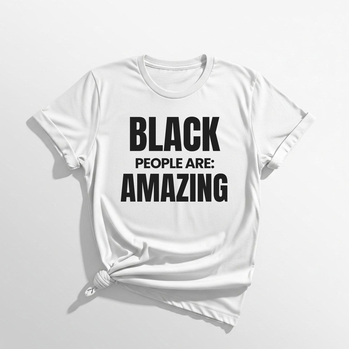ASI Statement Tee – Black People Are: Amazing