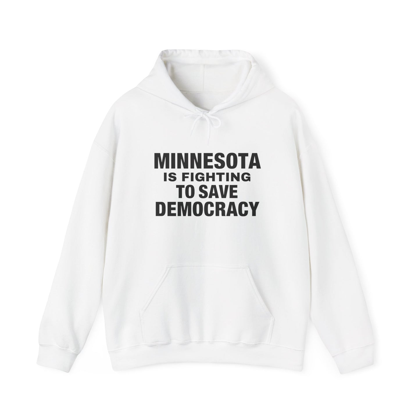 ASI Statement Hoodie – Minnesota is Fighting to Save Democracy (Design A)
