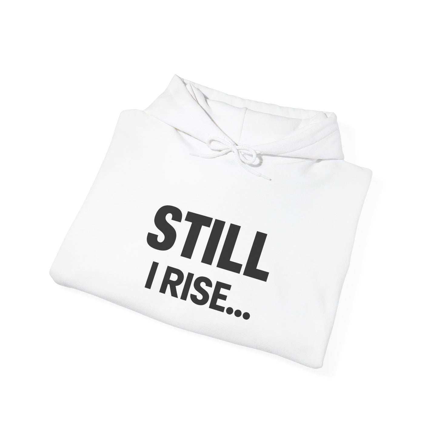 ASI Statement Hoodie – Still I Rise…