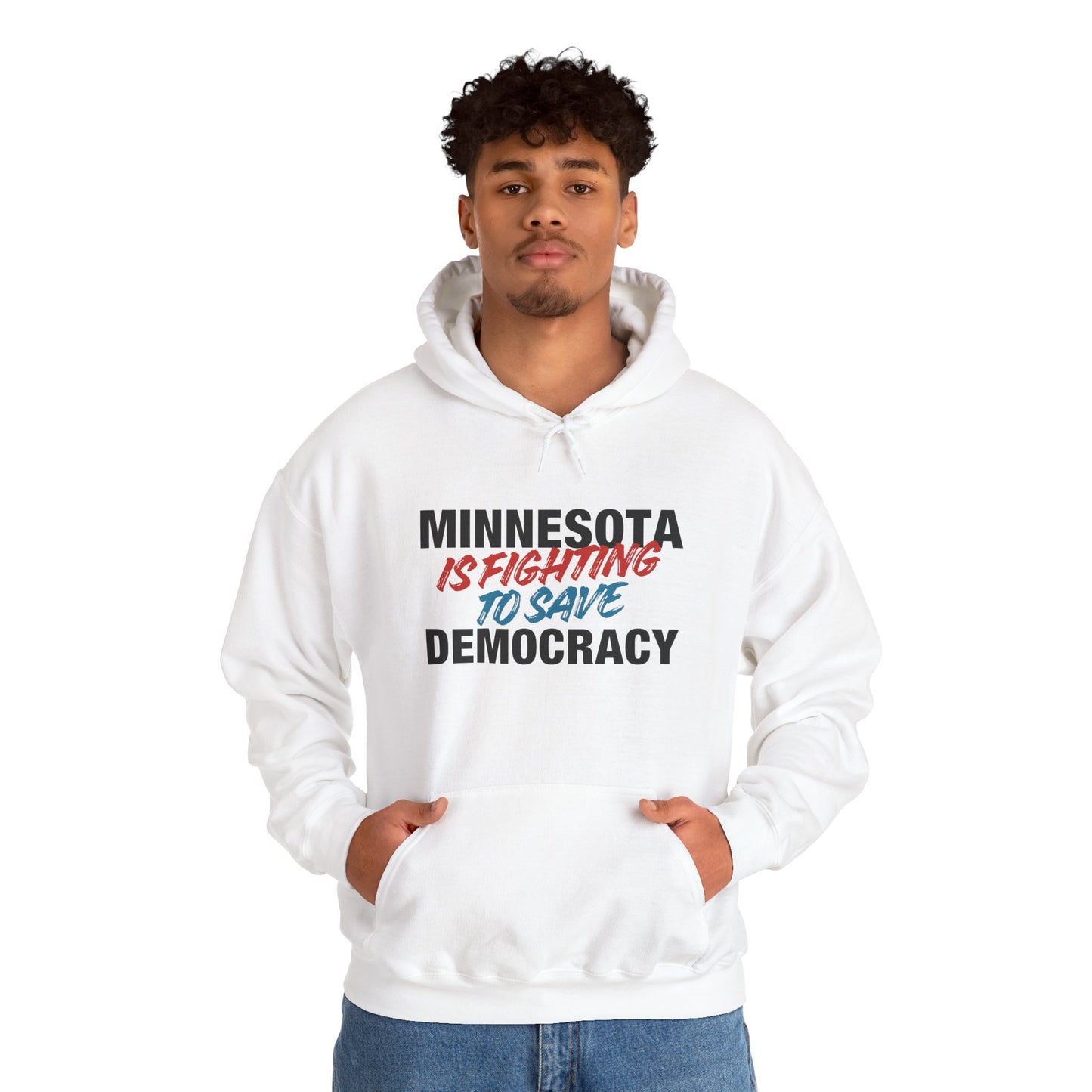 ASI Statement Hoodie – Minnesota is Fighting to Save Democracy (Design B)