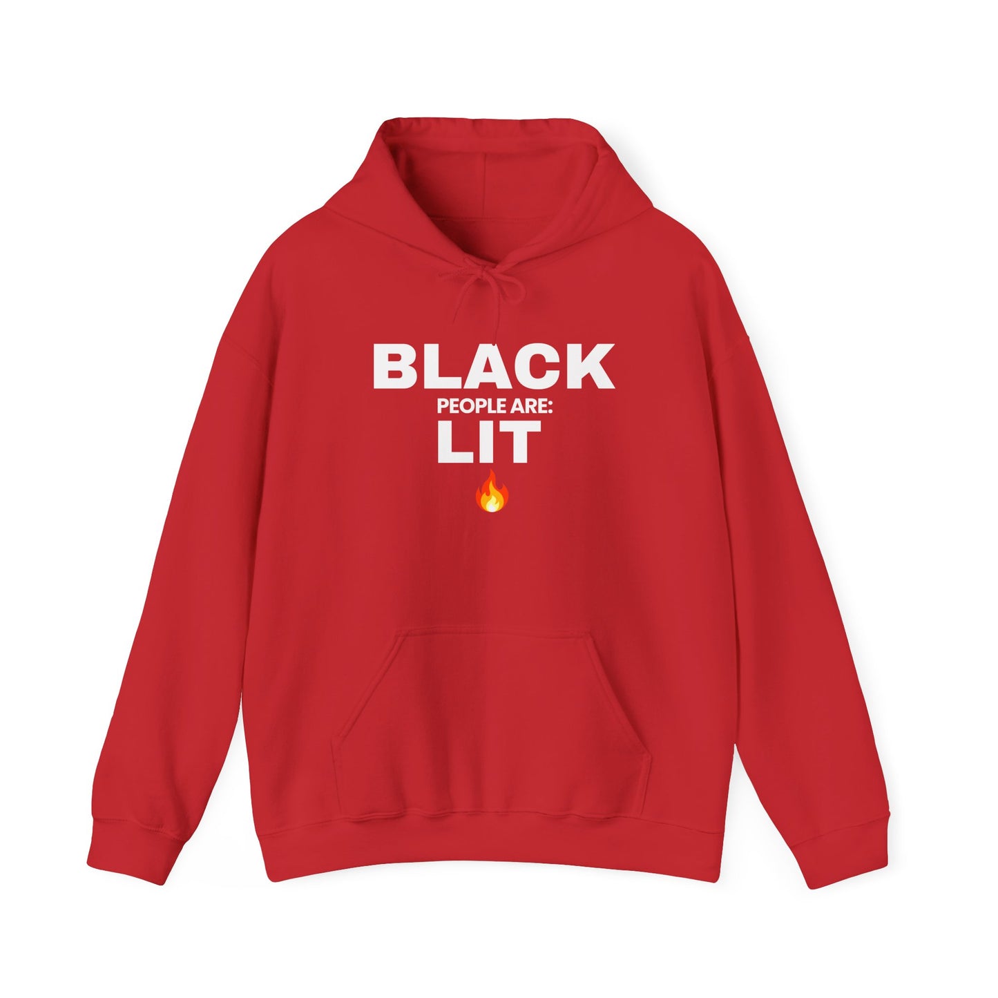 Statement Hoodie – Black People Are: Lit 🔥